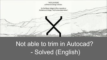Not able to trim in Autocad? - Solved (English)