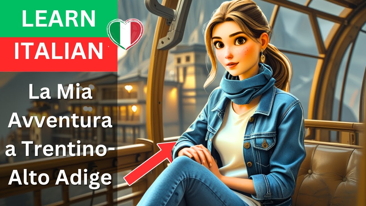 Learn Italian with Stories with English Subtitles - La Mia Avventura a ...