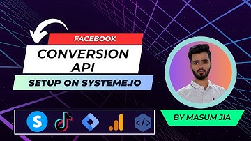 Facebook CAPI (Server-Side) Setup  On Systeme.io – Track More, Lose Less Data!