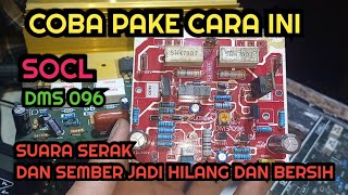 kit super ocl dms 096 suara serak || ini  caranya suara jadi jernih