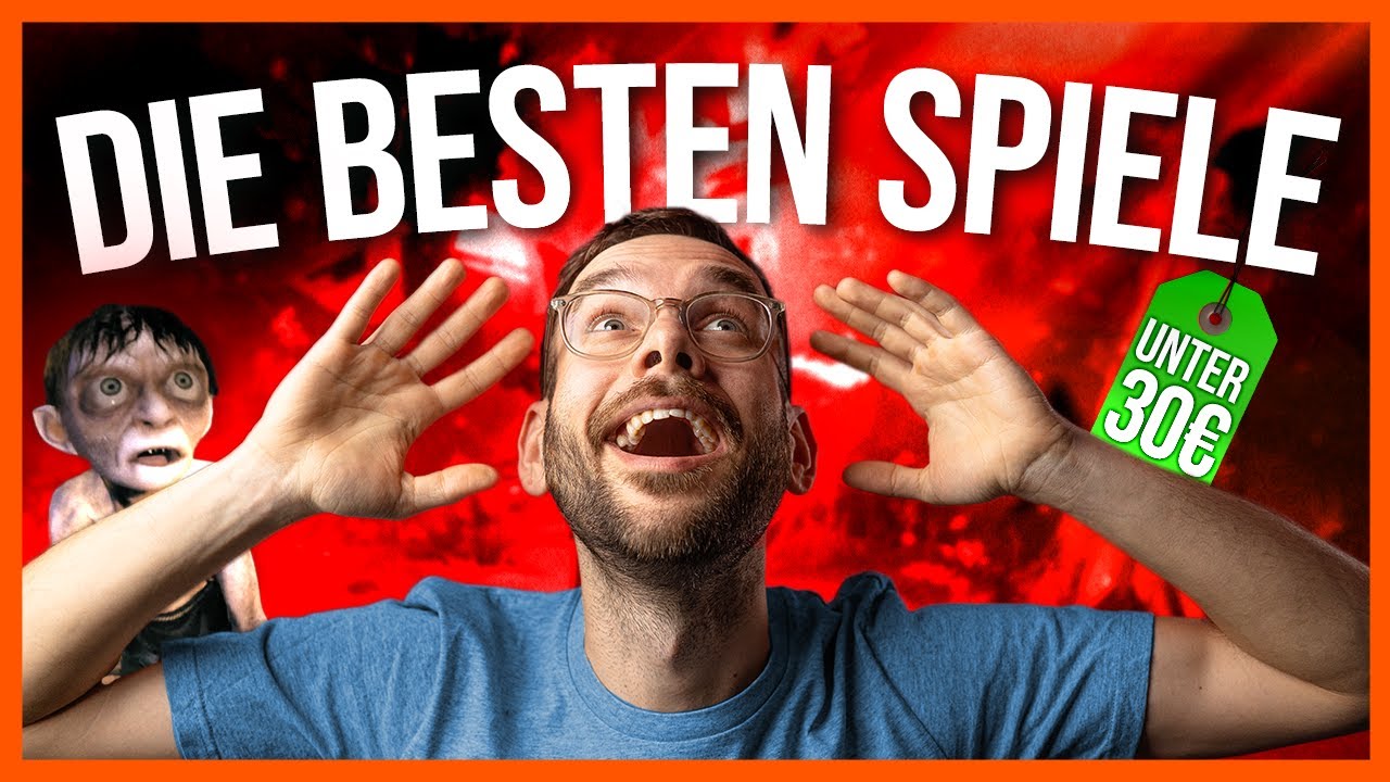 Diese Spiele MUSST du gespielt haben! (unter 30€)