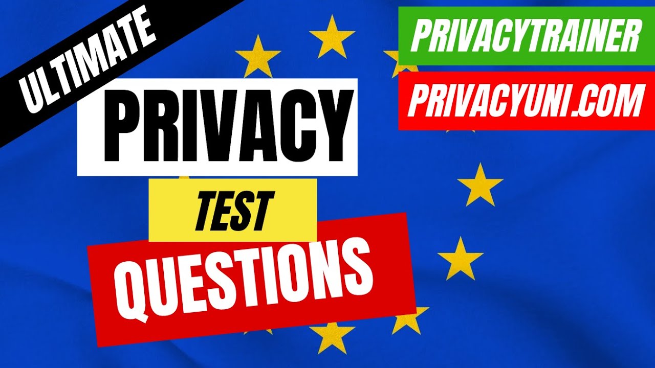 Ultimate CIPP/E Exam Practice Questions | Test Your Knowledge | Unofficial