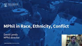 MPhil Race, Ethnicity and Conflict - overview