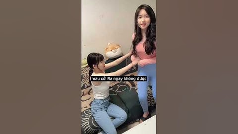 Sao chị bạn gái lại muốn mặc quần của tôi? #funny