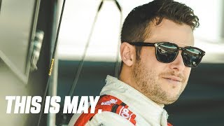 This Is May | Marco Andretti
