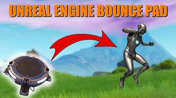 How To Make A Bounce Pad In Unreal Engine