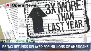 What You Need To Know About Tax Refund Delays