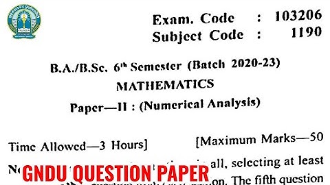 Gndu BA / Bsc 6th Semester Mathematics Question Paper | Mathematics Numerical Analysis Paper 2024