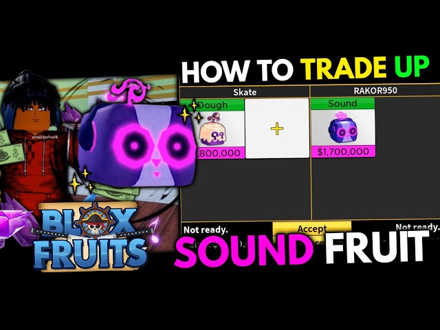 Sound, Trade Roblox Blox Fruits Items