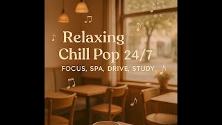 🎵 Relaxing Chill Pop & Soft Vocal Music for Classroom, Spa, Focus & Driving 🚗☕ screenshot 5