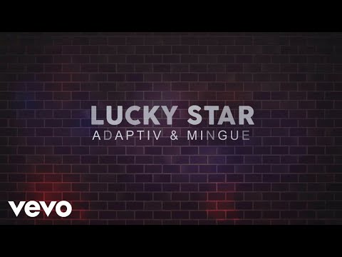 Adaptiv, Mingue - Lucky Star (Official Lyric Video)