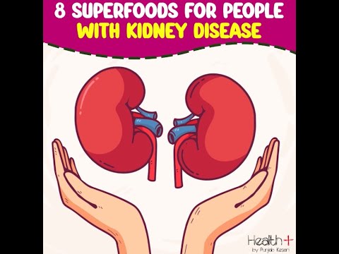 8 Superfoods for People with Kidney Disease - YouTube