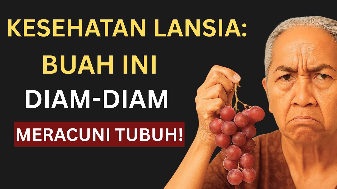 Kesehatan Lansia: 5 Buah Ini Diam-Diam Menggerogoti Tubuh Anda! Jangan Sentuh Lagi Sekarang!