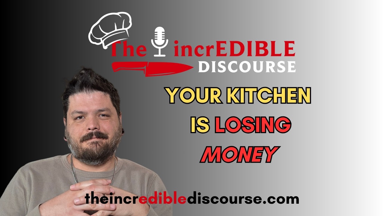 Episode 31 (S2E7) Food Cost Is Killing Your Kitchen | Why Most Restaurants Lose Money