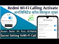 Enable WiFi Calling Any Redmi Smartphone, WiFi Calling Xiaomi Mobile, Mi WiFi Calling Secret Trick