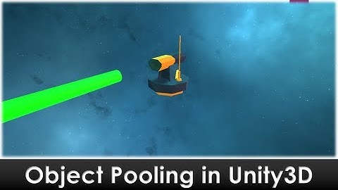 Managing Projectiles with Object Pools