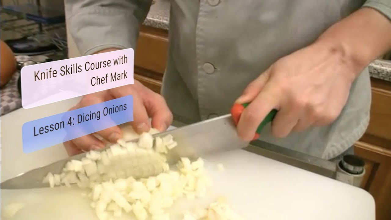 Knife Skills 101, Lesson #4: Dicing Onions - YouTube