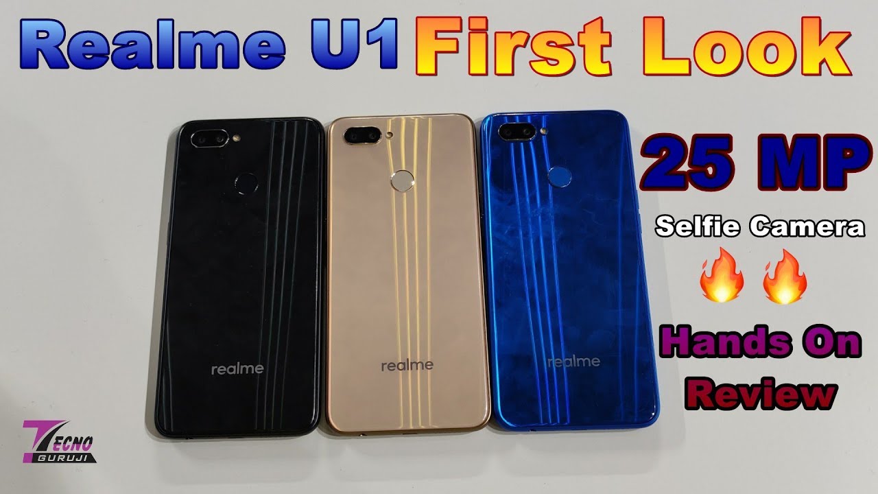 Realme U1 Hands On Review & First Look - 25 MP Selfie Camera 🤳📷 | Indiaselfiepro