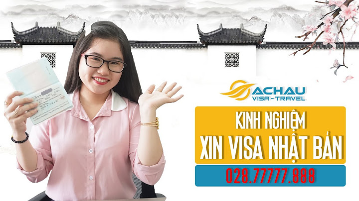 Hướng dẫn thủ tục xin visa nhật khám chữa bệnh năm 2024