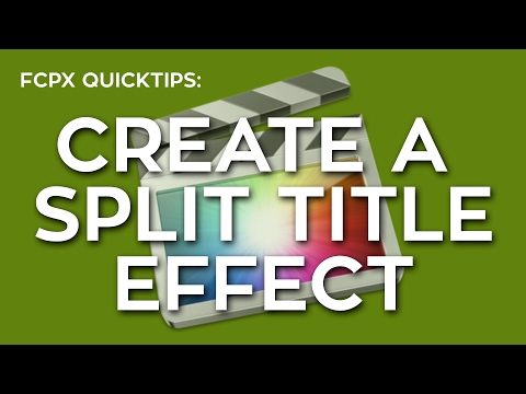Create a Split Title Effect in FCPX