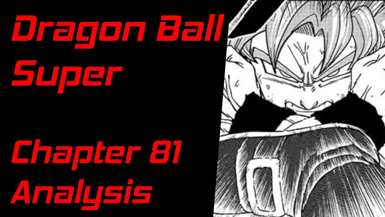 Dragon Ball Super Manga Chapter 81 Analysis