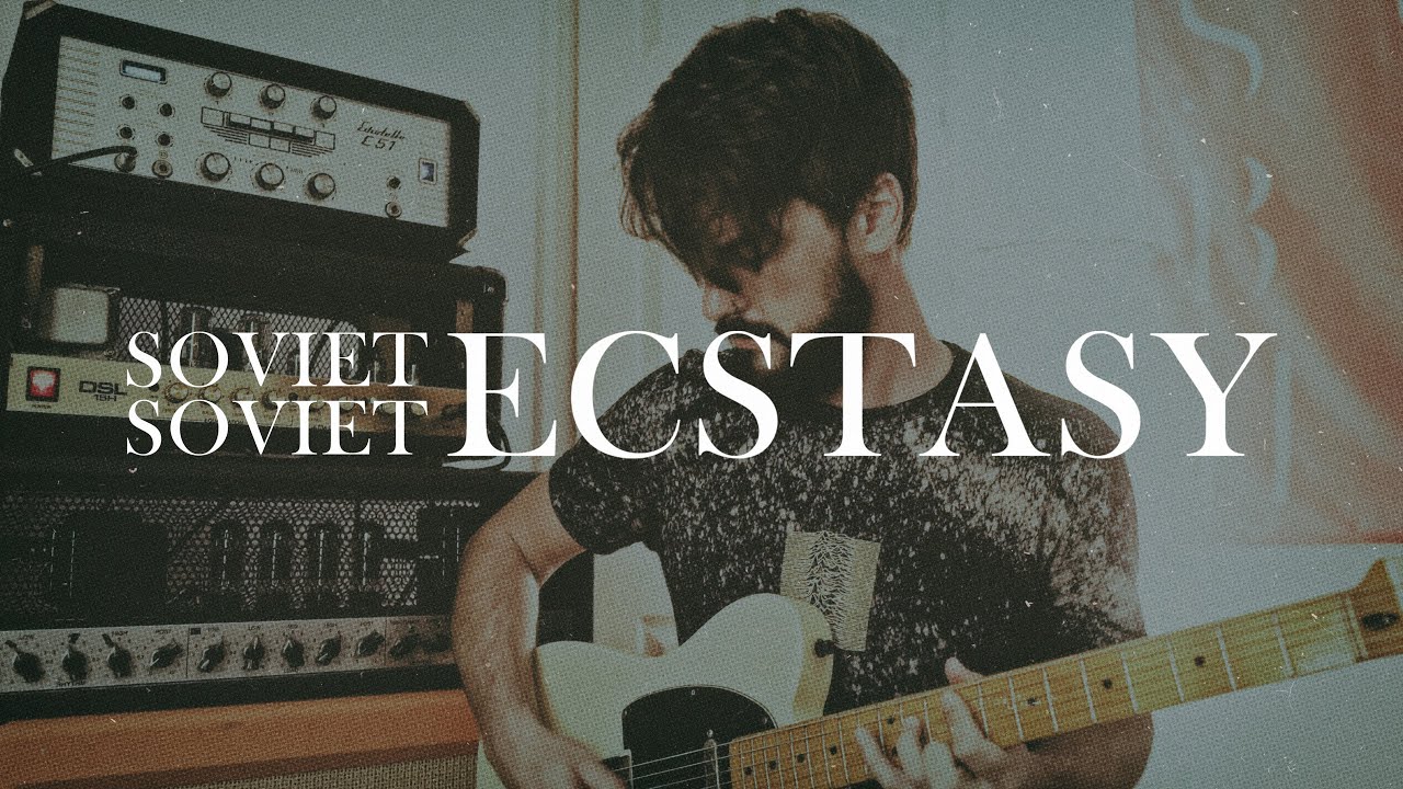 Soviet Soviet - Ecstasy (guitar cover)