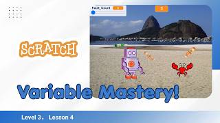 🌊 Scratch Level 3: Beach Sentinel | Mastering Variables &amp; Cloning