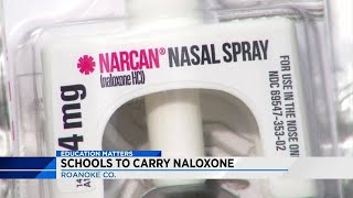 Roanoke County schools to carry naloxone