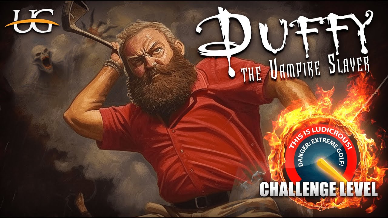Ultimate Golf VIP Challenge: Duffy the Vampire Slayer @ Hallowed Hills