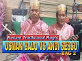 (LIVE) USMAN BALO VS ANDI SESSU BAG 2 OLEH SABRI NANGKA