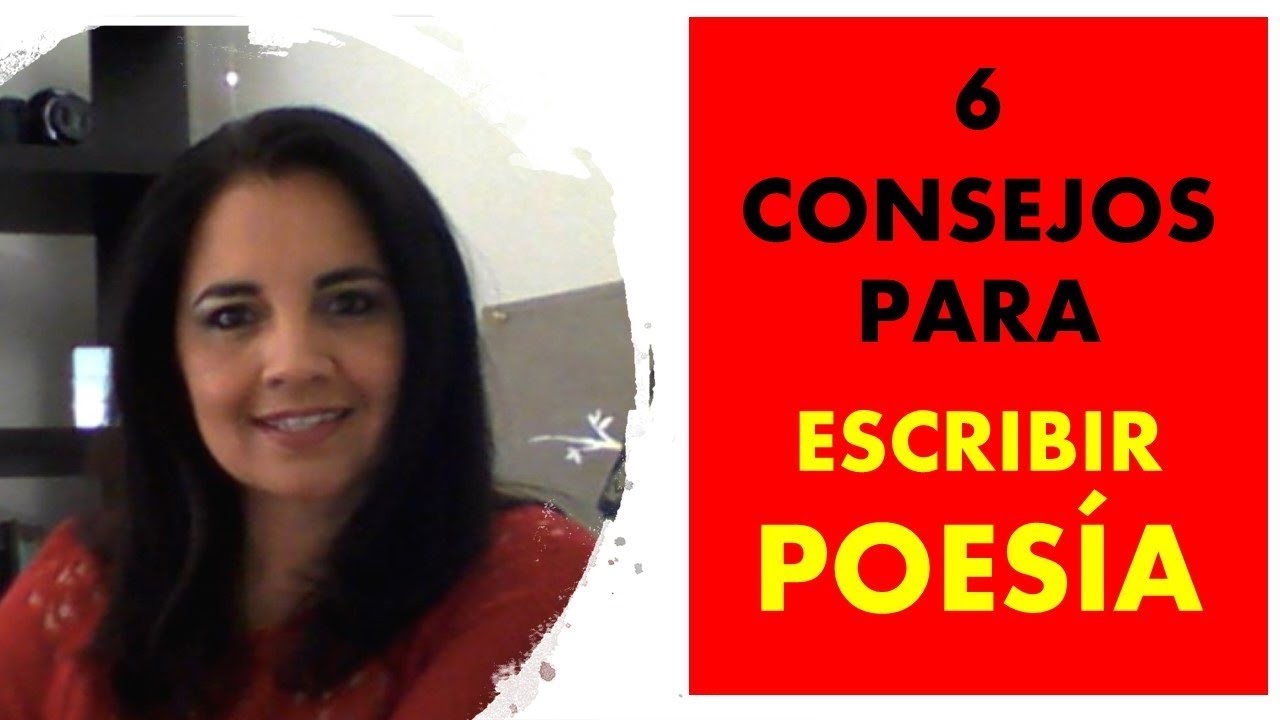 6 consejos para escribir poesía