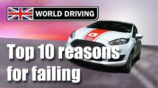 Top 10 reasons for failing the UK driving test - UK driving test tips