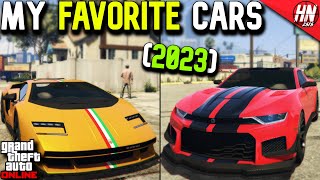 My Top 10 Favorite Cars In GTA Online (2023)