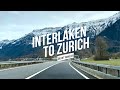 Drive In Switzerland 🇨🇭Interlaken To Zurich 😍 Scenic Drive Swiss Autobahn