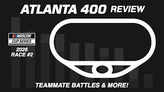 2026 NASCAR Statistics: Race 2/36 - Atlanta 400