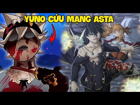 Video Yuno Cứu Mạng Asta - Đoàn Trưởng Bất Lực | Black... - youtube