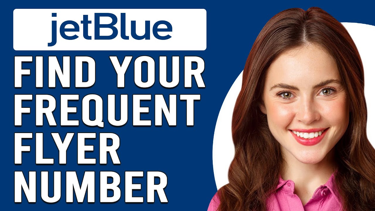 how-to-find-your-jetblue-frequent-flyer-number-how-to-locate-check