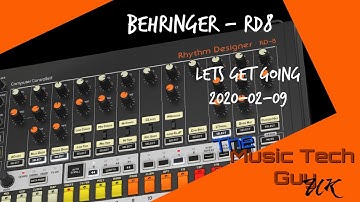 Lets get going on the Behringer RD8 - 2020-02-09