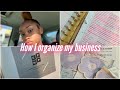 Entrepreneur Life Ep.15 | How I keep my business organized | K Productions *HIGHLY REQUESTED*