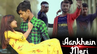 Aankhein Meri Very Sad Love Story Love Touch Love Story Video 2021