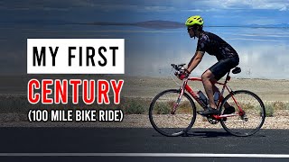 Lessons Learned from My First Century! 100 Mile Bike Ride