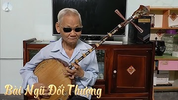 ĐCTT - Độc tấu đàn Kìm bài Ngũ Đối Thượng