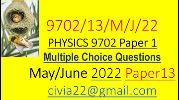 CAIE AS Physics 9702 MAY/JUNE 2022 Paper 13 solved MCQs