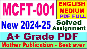 MCFT 001 solved assignment 2024-25 in English || mcft 001 solved assignment 2025 || mcft1 2024-25