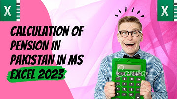 Pension Calculator in MS Excel 2023