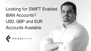 [123] Looking for SWIFT Enabled IBAN Accounts? USD, GBP, and EUR Accounts Available.