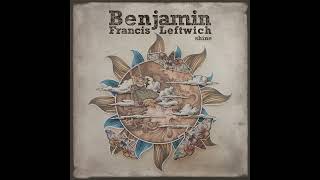 Benjamin Francis Leftwich - Shine (Kygo Remix)