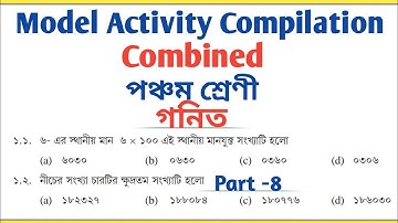 Class 5 Mathematics Combined Part 8 Model Activity Task Compilation All Answer 🔥