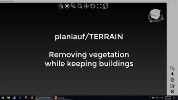 planlauf/TERRAIN - Removing vegetation while keeping buildings