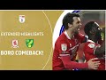 Boro comeback  middlesbrough v norwich city extended highlights